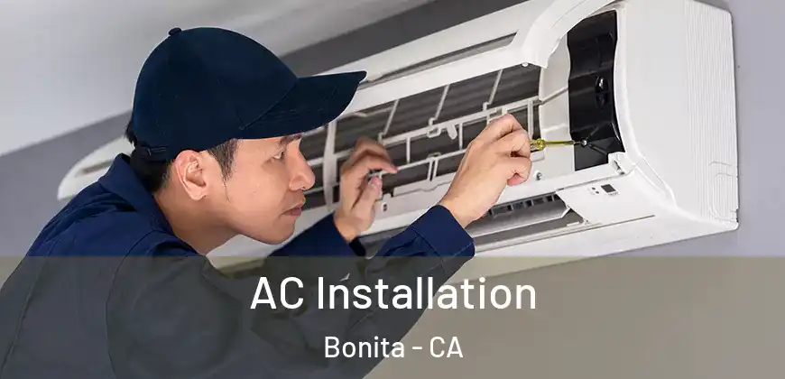 AC Installation Bonita - CA