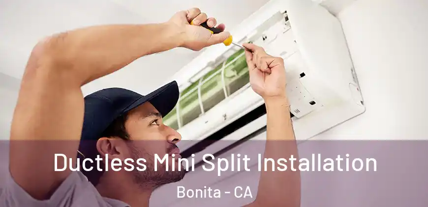 Ductless Mini Split Installation Bonita - CA