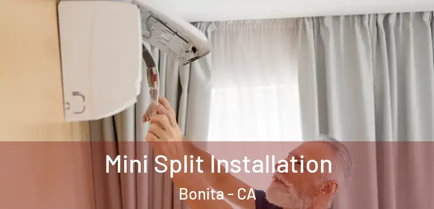  Mini Split Installation Bonita - CA